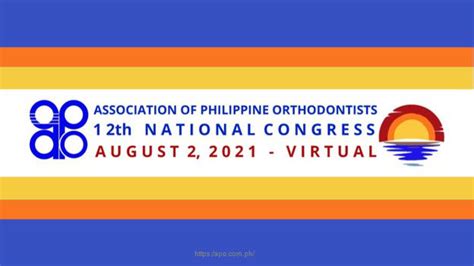 Association of Philippine Orthodontists (APO) holds its 12th .